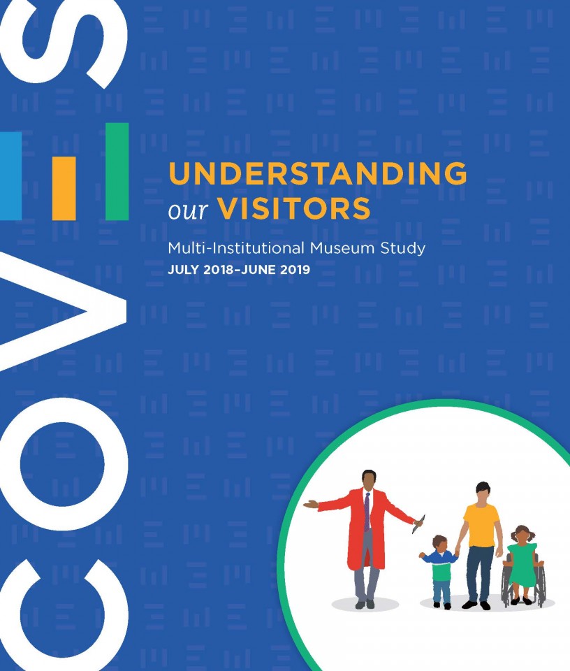 Blue report cover with title: Understanding our visitors, multi-institution museum study, July 2018 - June 2019. In the lower right corner is a circle with cartoon people, a researcher in a red coat and an adult with one child standing and one child in a wheelchair.
